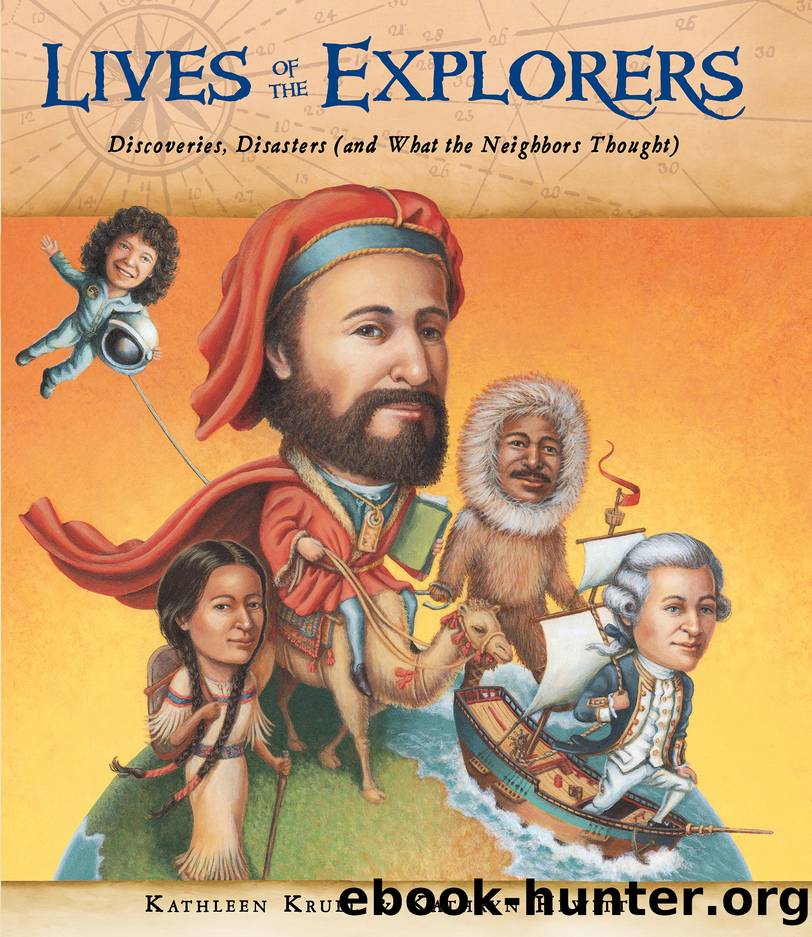 Lives of the Explorers by Kathleen Krull