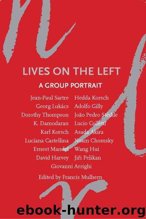 Lives on the Left by Francis Mulhern