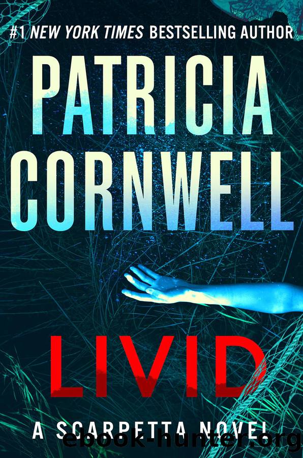 Livid: a Scarpetta Novel by Patricia Cornwell