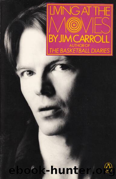 Living At The Movies by Jim Carroll