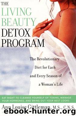 Living Beauty Detox Program by Ann Louise Gittleman