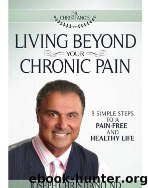 Living Beyond Your Chronic Pain by Joseph Christiano