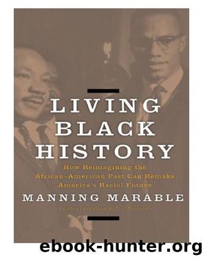 Living Black History by Manning Marable