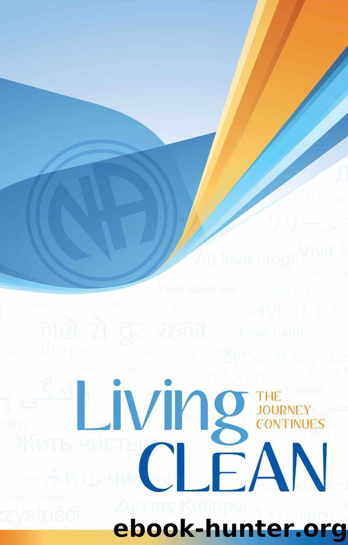Living Clean: The Journey Continues by Narcotics Anonymous