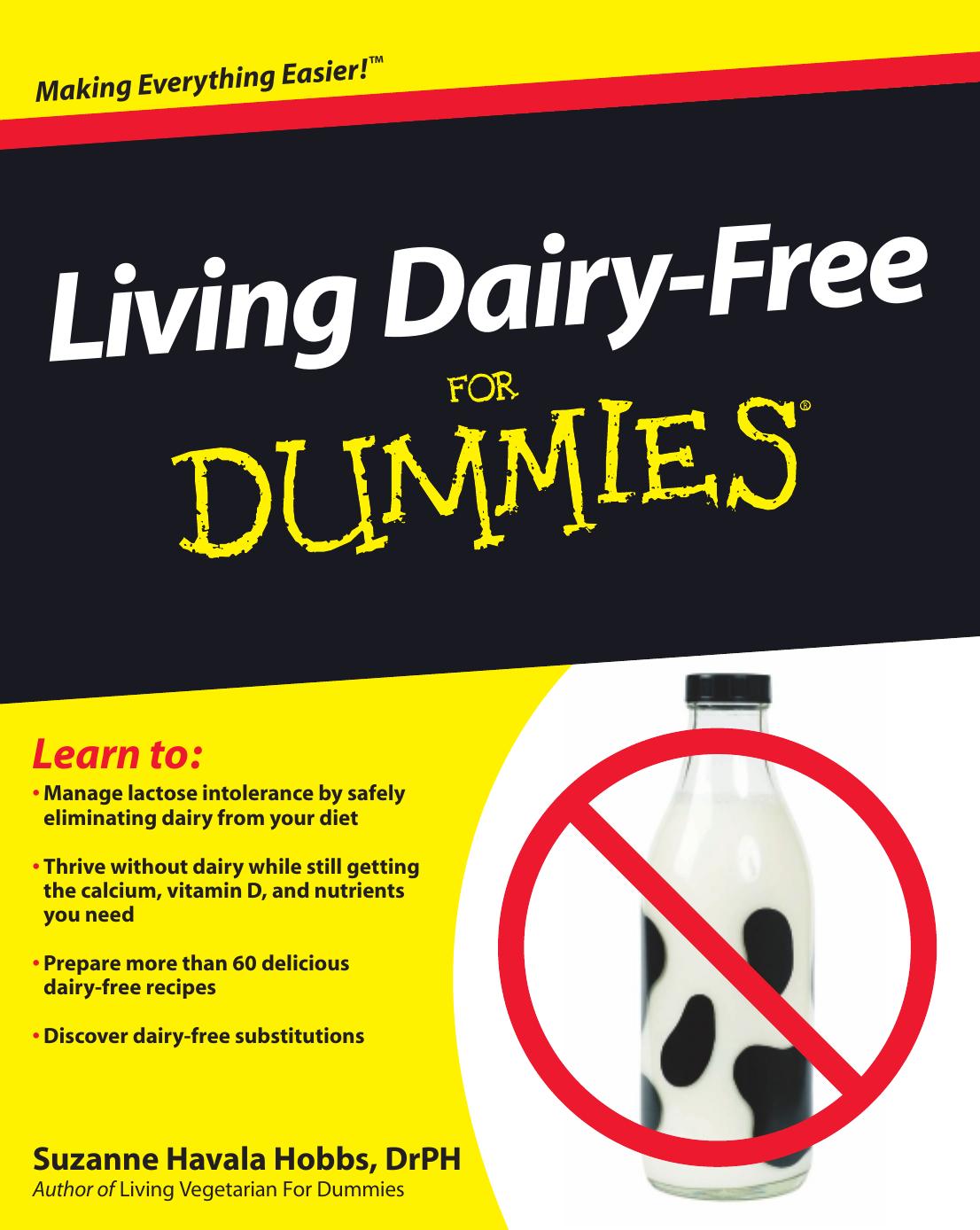 Living Dairy-Free For Dummies (2010) by Suzanne Havala Hobbs