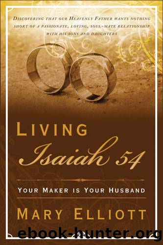 Living Isaiah 54 by Mary Elliott