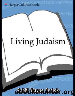 Living Judaism by Wayne D. Dosick