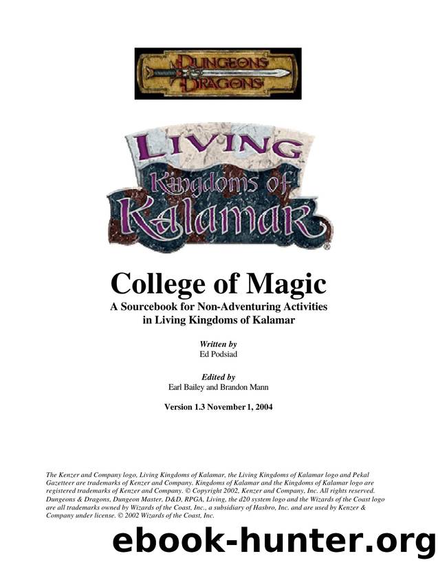 Living Kalamar College of Magic by Ed Podsaid