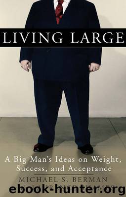Living Large by Michael S. Berman