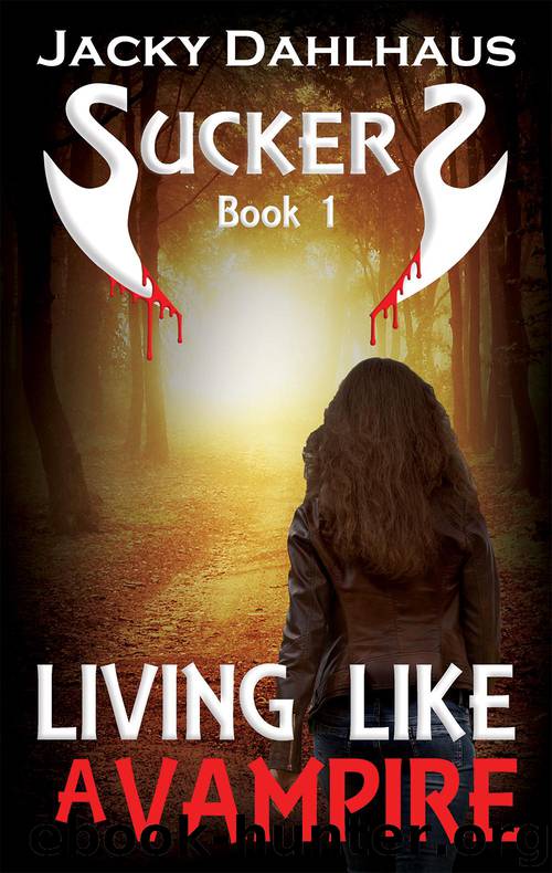 Living Like A Vampire by Jacky Dahlhaus