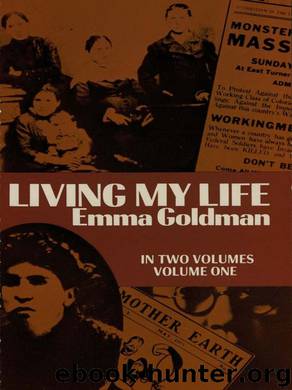 Living My Life, Vol. 1 by Emma Goldman
