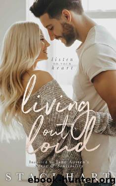 Living Out Loud by Staci Hart
