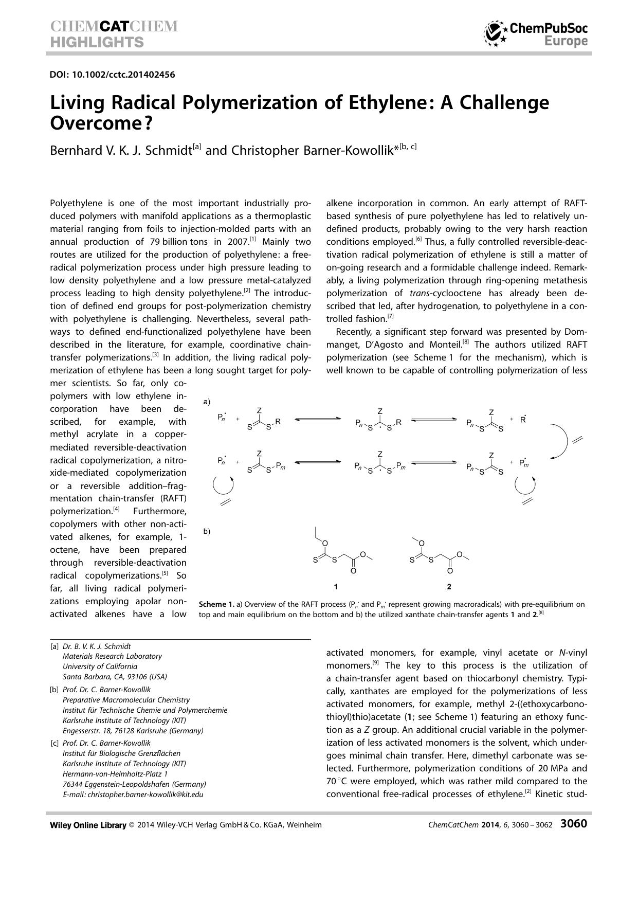 Living Radical Polymerization of Ethylene: A Challenge Overcome? by Unknown