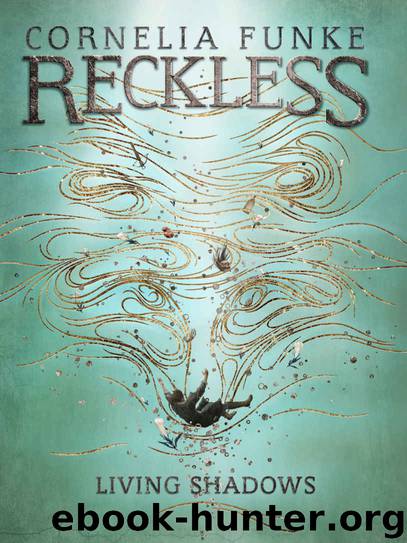 Living Shadows by Cornelia Funke