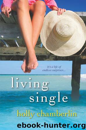 Living Single by Holly Chamberlin