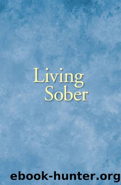 Living Sober by Anonymous