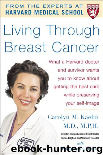 Living Through Breast Cancer by Carolyn Kaelin