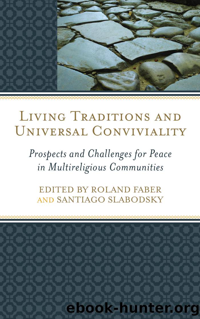 Living Traditions and Universal Conviviality by unknow