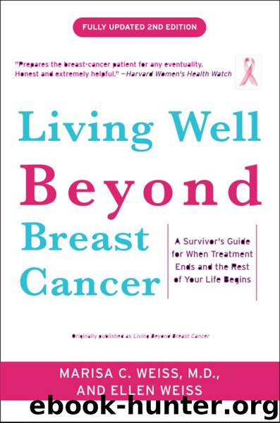 Living Well Beyond Breast Cancer by Marisa Weiss Ellen Weiss