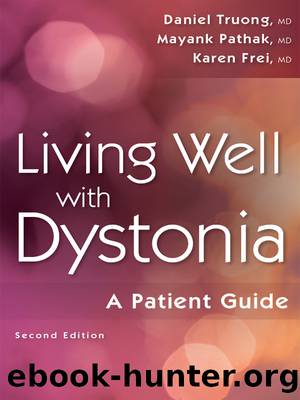 Living Well with Dystonia by Truong Daniel;