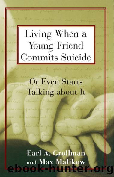 Living When a Young Friend Commits Suicide by Earl A. Grollman