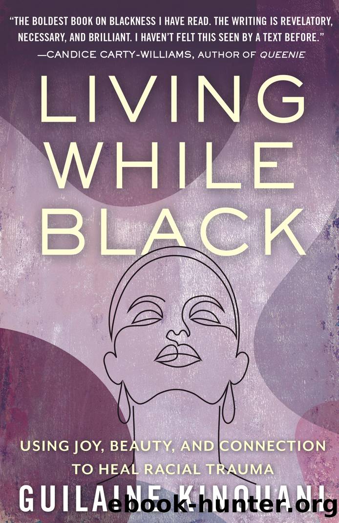 Living While Black by Guilaine Kinouani