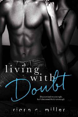 Living With Doubt (The Regret Series Book 2) by Riann C. Miller