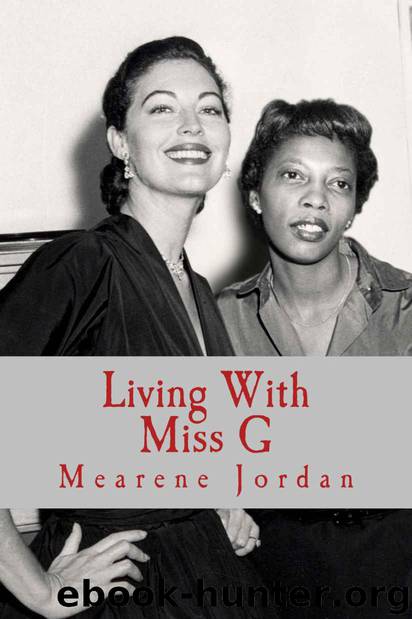 Living With Miss G by Jordan Mearene