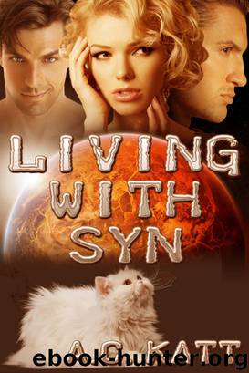 Living With Syn by A.C. Katt
