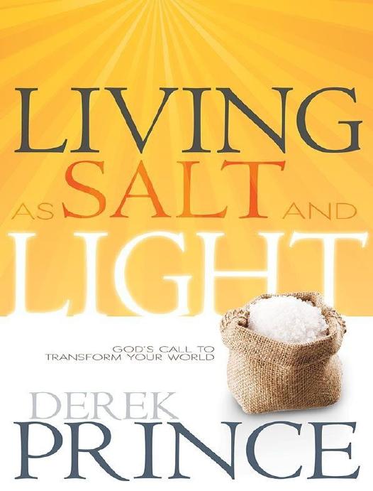 Living as Salt and Light by Derek Prince