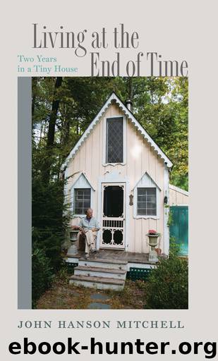 Living at the End of Time by John Hanson Mitchell