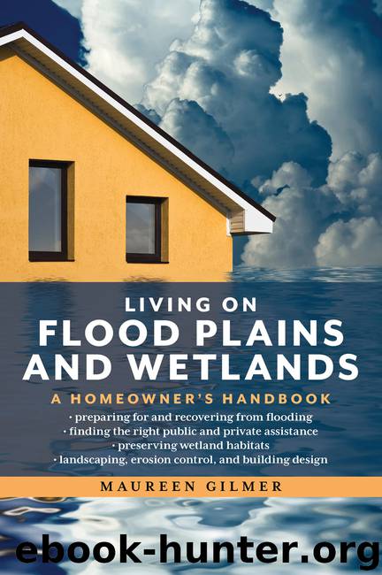 Living on Flood Plains and Wetlands by Maureen Gilmer