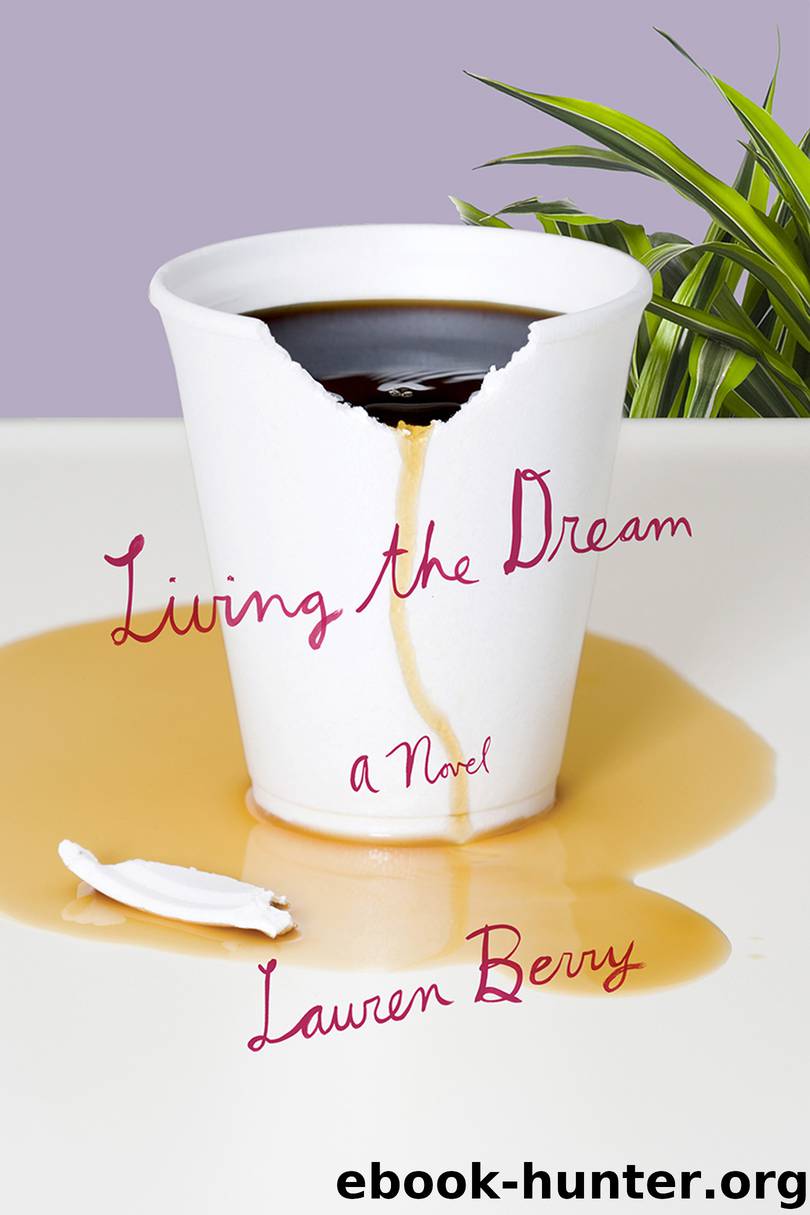 Living the Dream by Lauren Berry