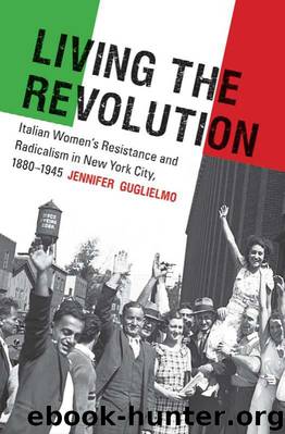 Living the Revolution by Jennifer Guglielmo