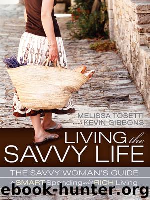 Living the Savvy Life by Melissa Tosetti