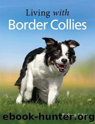 Living with Border Collies by Sykes Barbara;