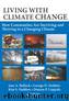 Living with Climate Change by Damon P. Coppola & Kim S. Haddow & George D. Haddow & Jane A. Bullock