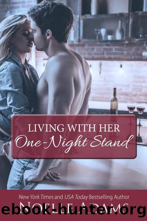 Living with Her One-Night Stand by Noelle Adams