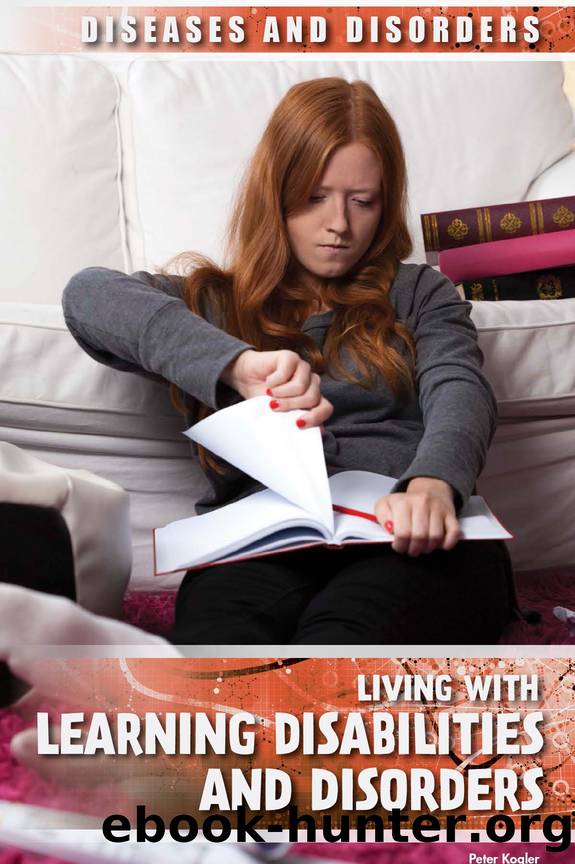 Living with Learning Disabilities and Disorders by Kogler Peter;