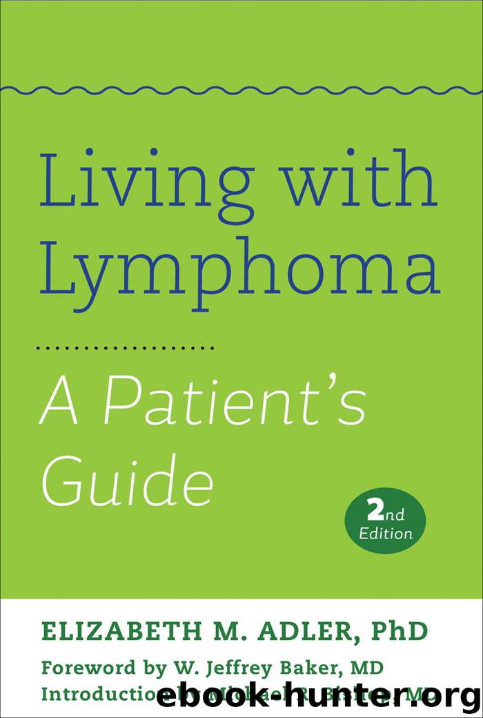 Living with Lymphoma by Elizabeth M. Adler