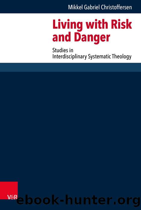 Living with Risk and Danger (9783666571381) by Unknown