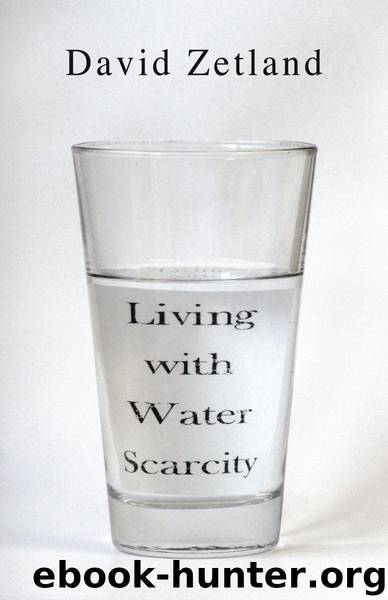 Living with Water Scarcity by David Zetland