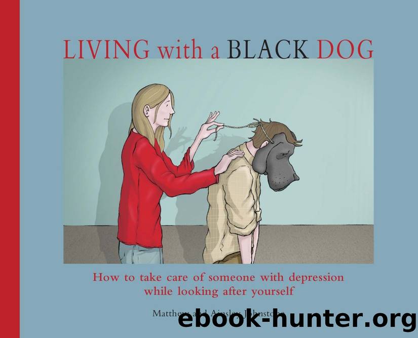 Living with a Black Dog by Matthew Johnstone