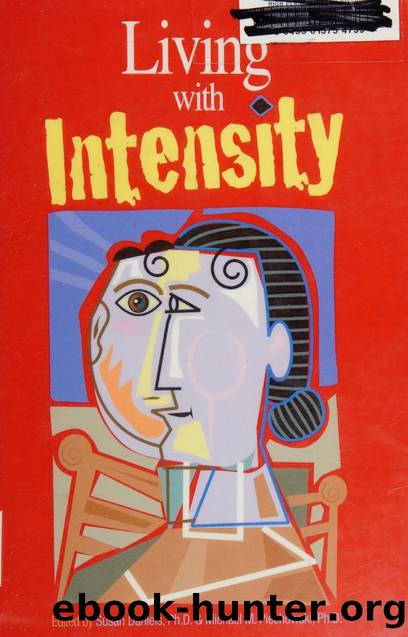 Living with intensity : emotional development of gifted children, adolescents, and adults by Unknown