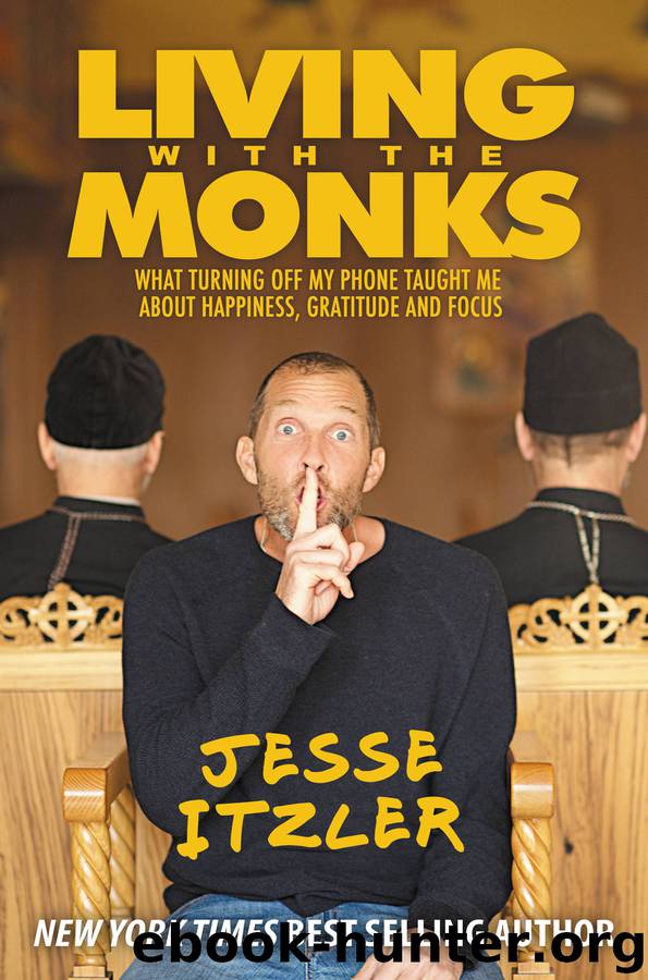 Living with the Monks by Jesse Itzler