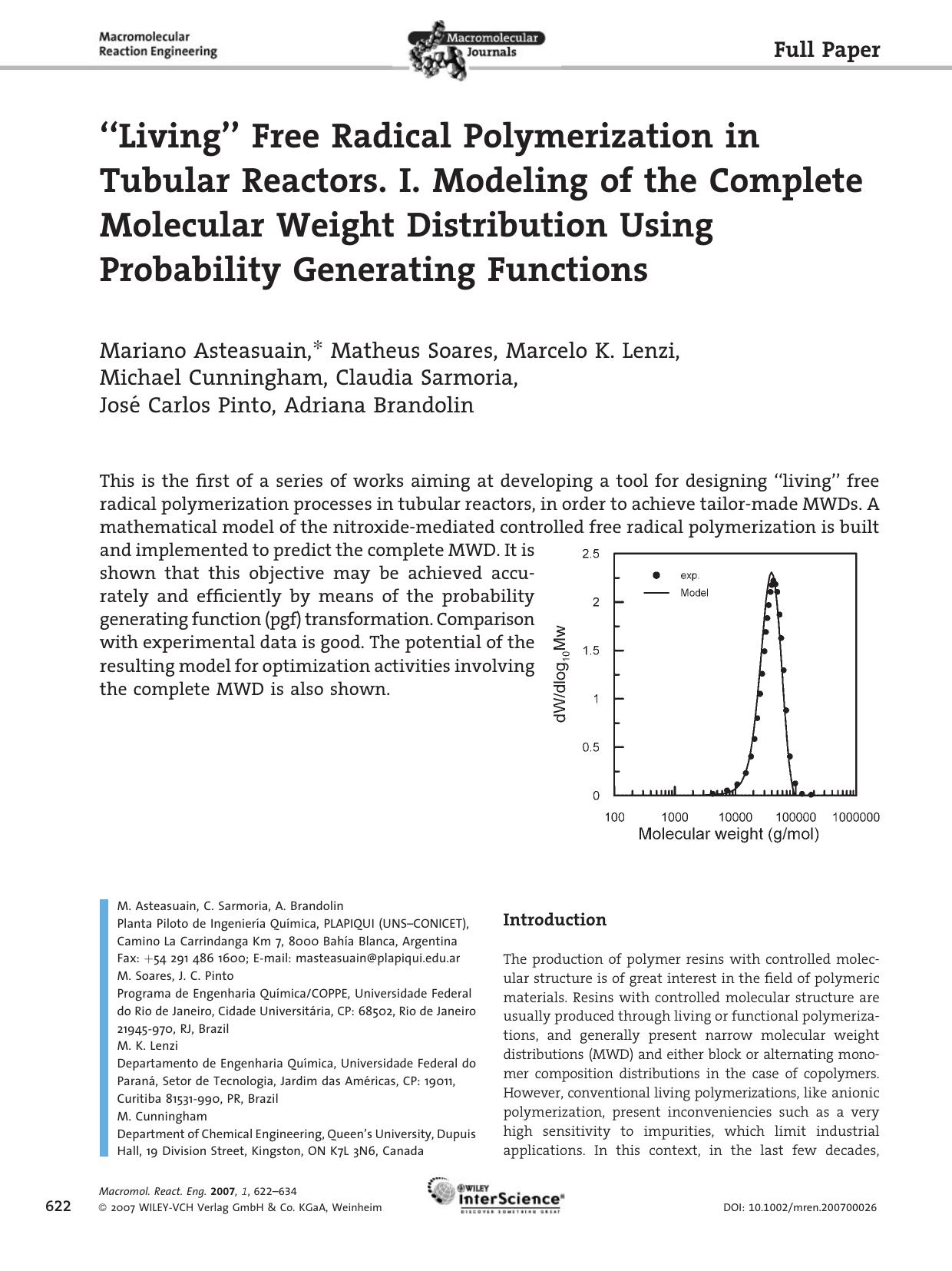 Living" Free Radical Polymerization in Tubular Reactors. I. Modeling of the Complete Molecular Weight Distribution Using Probability Generating Functions by Unknown