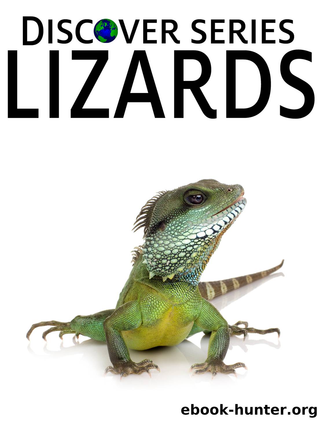 Lizards by Xist Publishing