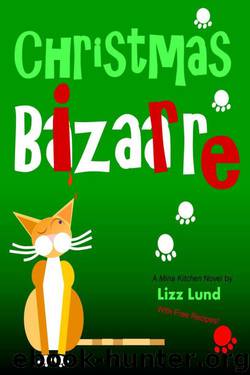 Lizz Lund - Mina Kitchen 02 - Christmas Bizarre by Lizz Lund