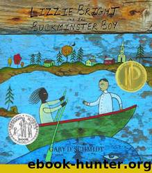 Lizzie Bright and the Buckminster Boy by Gary D. Schmidt