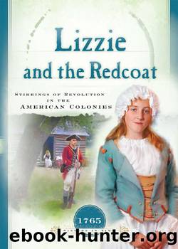 Lizzie and the Redcoat by Susan Martins Miller